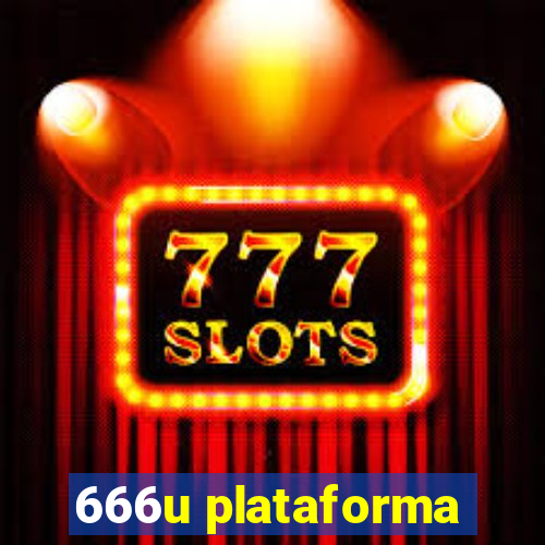 666u plataforma